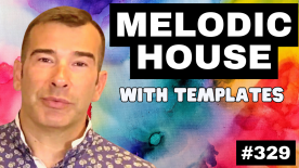 How to make Melodic House Like Stil Vor Talent & Anjunadeep | Live Electronic music tutorial 329