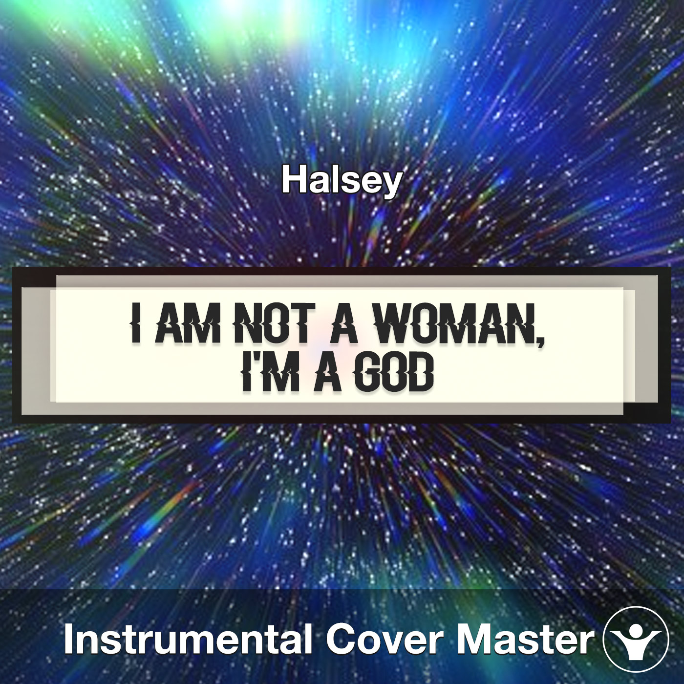 llegar Especialidad ropa interior I am not a woman, I'm a god - Halsey - Instrumental Cover
