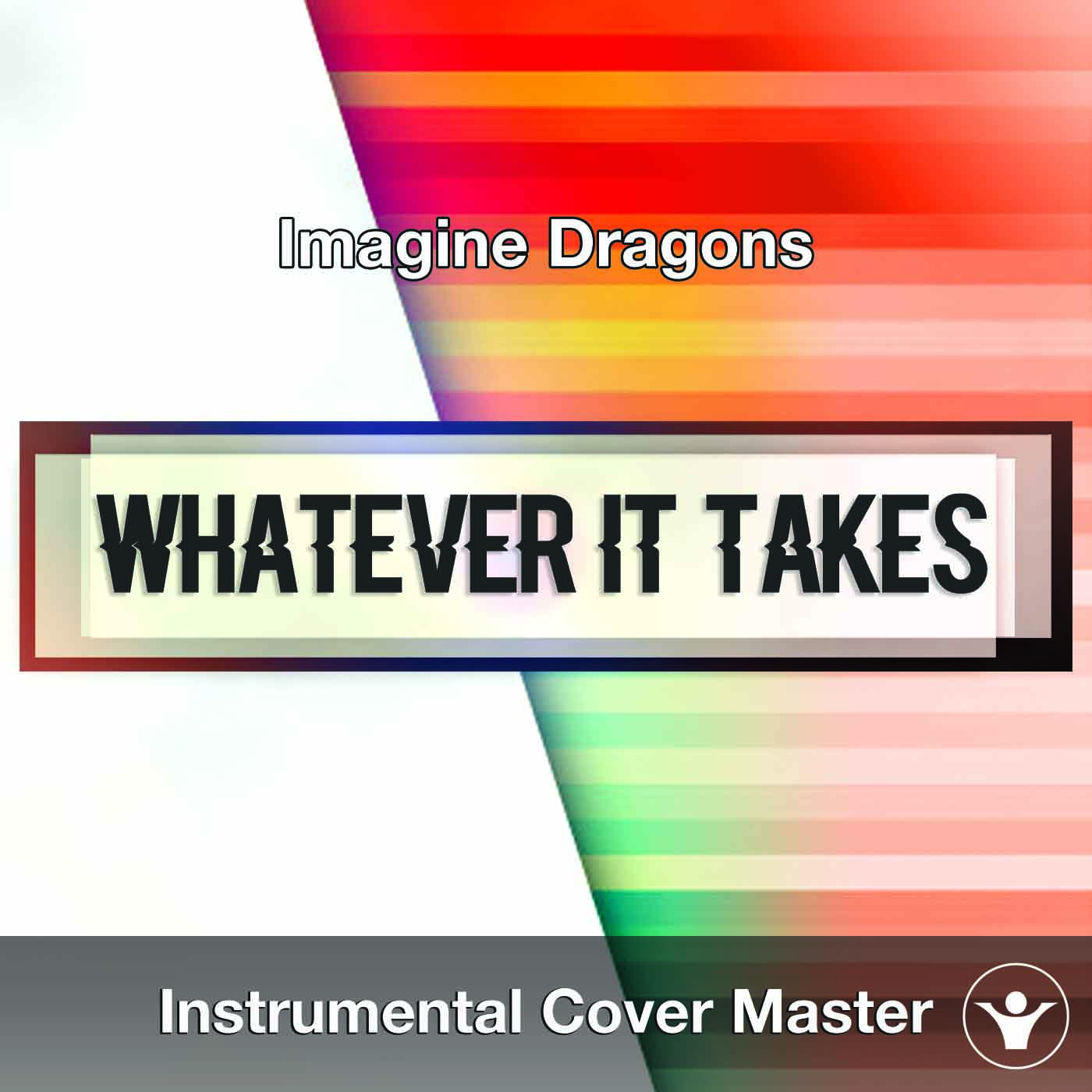 Monopolio Rechazado Posible Imagine Dragons - Whatever It Takes (Instrumental Cover)