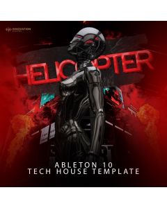 Helicopter - Ableton 10 Tech House Template