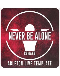 Never Be Alone (David Guetta) - Ableton Live Remake Template