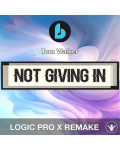 Not Giving In (Fred V Remix) by Tom Walker Logic Pro X Remake