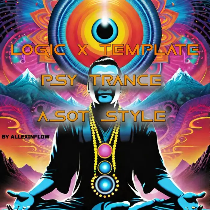 Psy Trance Asot Style Logic x TemplateLogic Pro Templates