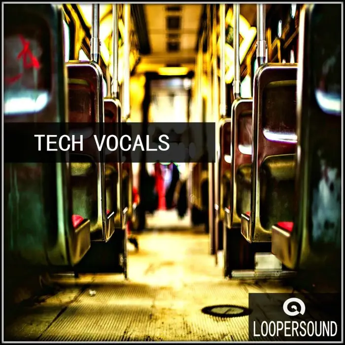 Loopersouns - Tech VocalsVocal Packs