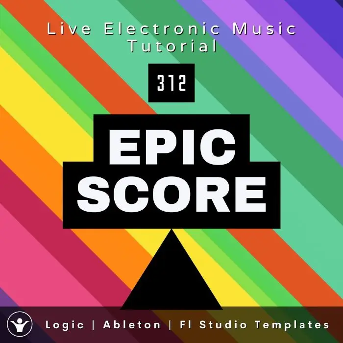 Epic Score Template for Logic, Ableton, Fl Studio | Live Electronic Music Tutorial 312Ableton Templates (Stock Plugins), Ableton Templates, Logic Pro Templates (Stock Plugins), FL Studio Templates (Stock Plugins), FL Studio Templates