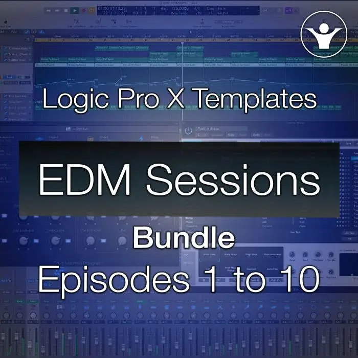 Logic Pro X Templates Bundle | EDM Sessions EP 1 to 10Logic Pro Templates, Bundles
