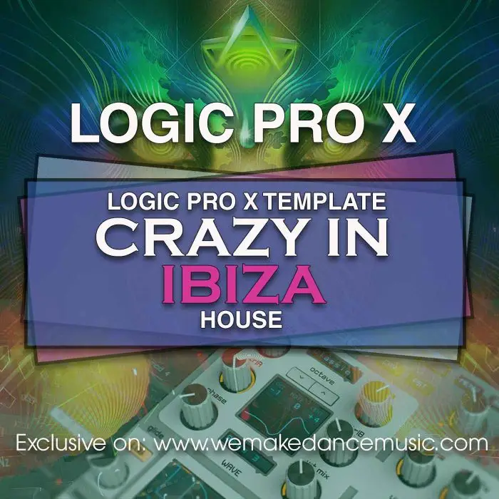 Crazy In Ibiza Logic Pro X TemplateLogic Pro Templates