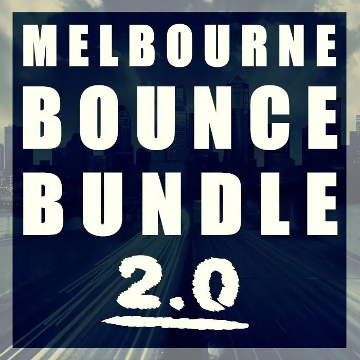 Melbourne Bounce Bundle 2Bundles, Sample Packs, MIDI FIles