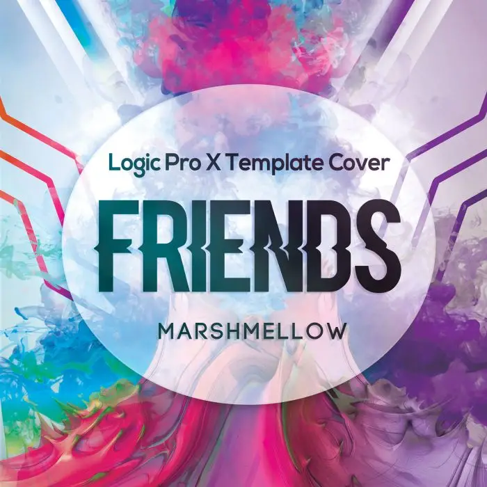 Friends (Marshmello ft Anne Marie) - Logic Pro X Remake Template Logic Pro Templates