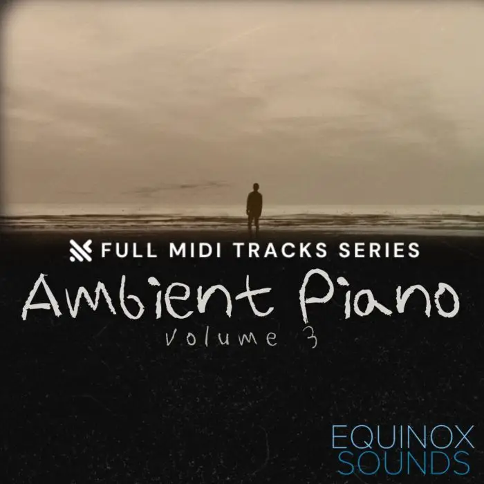 Full MIDI Tracks Series: Ambient Piano Vol 3MIDI FIles