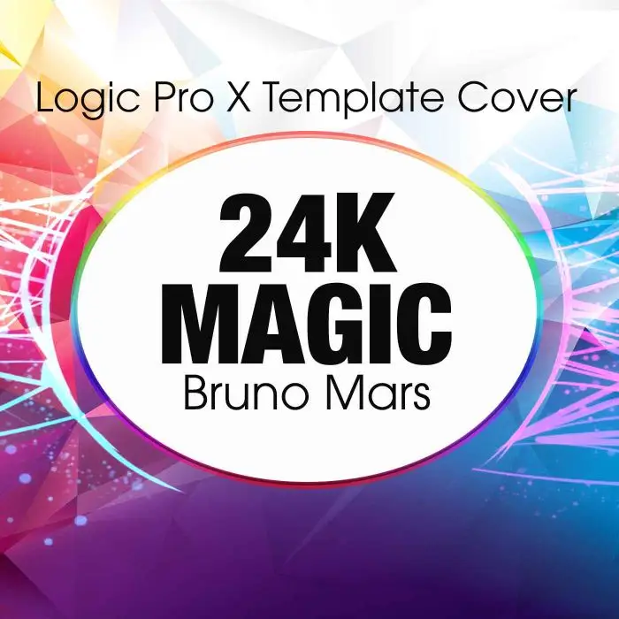 24k Magic (Bruno Mars) Logic Pro X Remake TemplateLogic Pro Templates