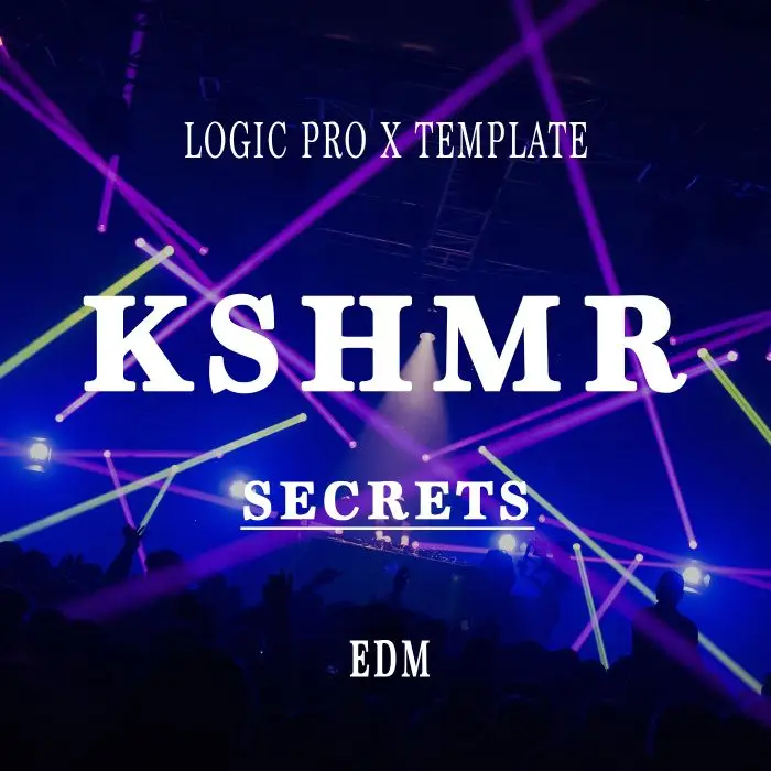 KSHMR (Secrets) Logic Pro X TemplateLogic Pro Templates