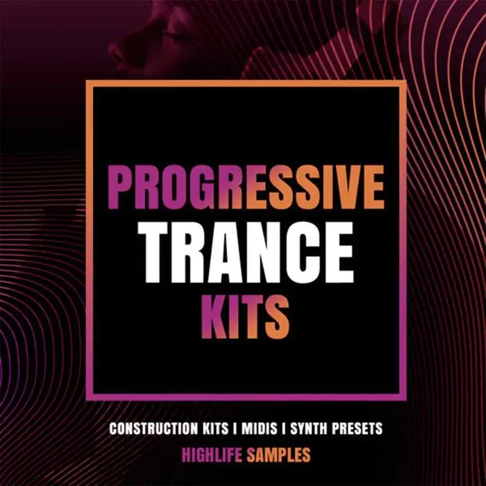 HighLife Samples Progressive Trance KitsSample Packs