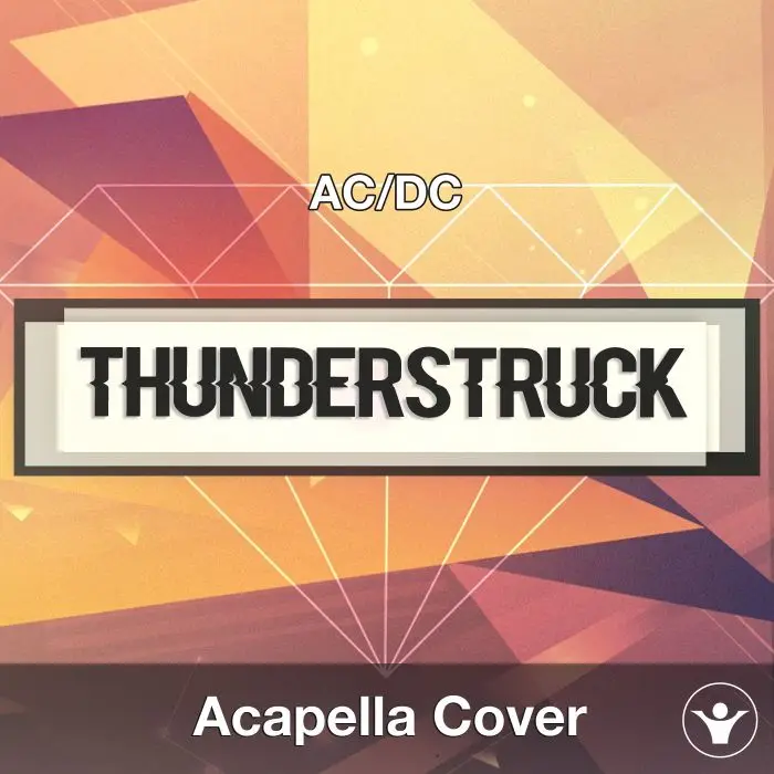 Thunderstruck (ACDC) - Acapella CoverAcapella Covers