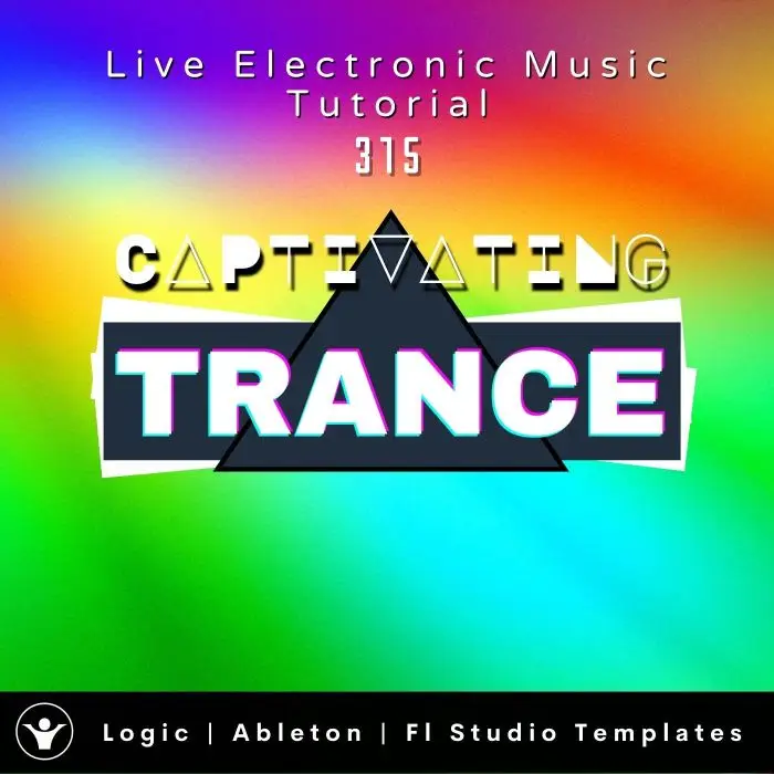 Captivating Trance Template For Logic, Ableton, FL Studio | Live Electronic Music Tutorial 315Ableton Templates (Stock Plugins), Ableton Templates, Logic Pro Templates (Stock Plugins), FL Studio Templates (Stock Plugins), FL Studio Templates