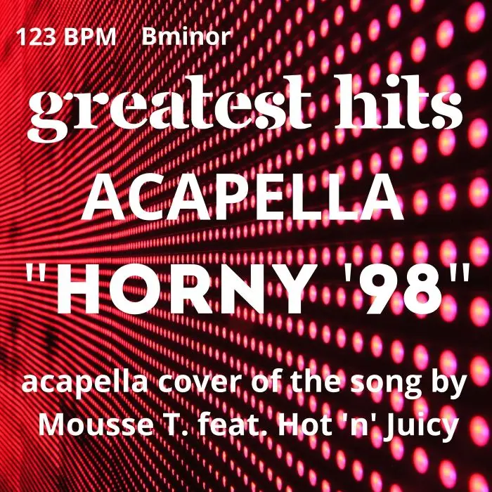 Horny'98 (Acapella)Acapella Covers