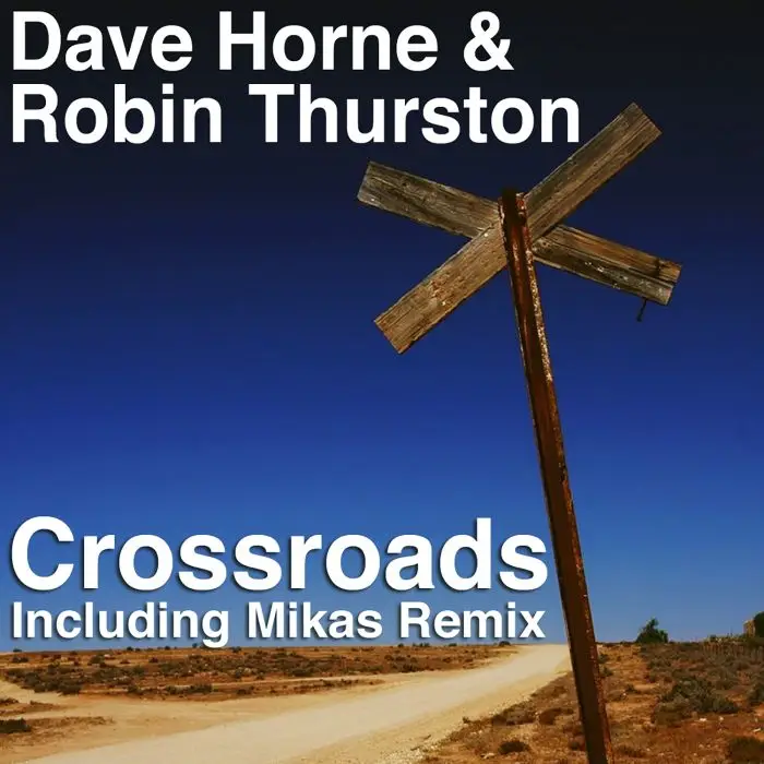Dave Horne & Robin Thurston  - CrossroadsStock Music