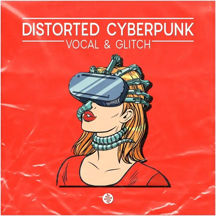 Distorted CyberpunkSample Packs