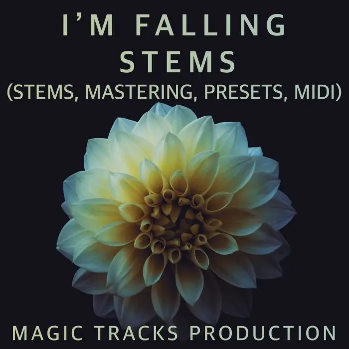 I’m Falling (STEMS, Mastering, Presets, MIDI)Audio STEMS, MIDI FIles