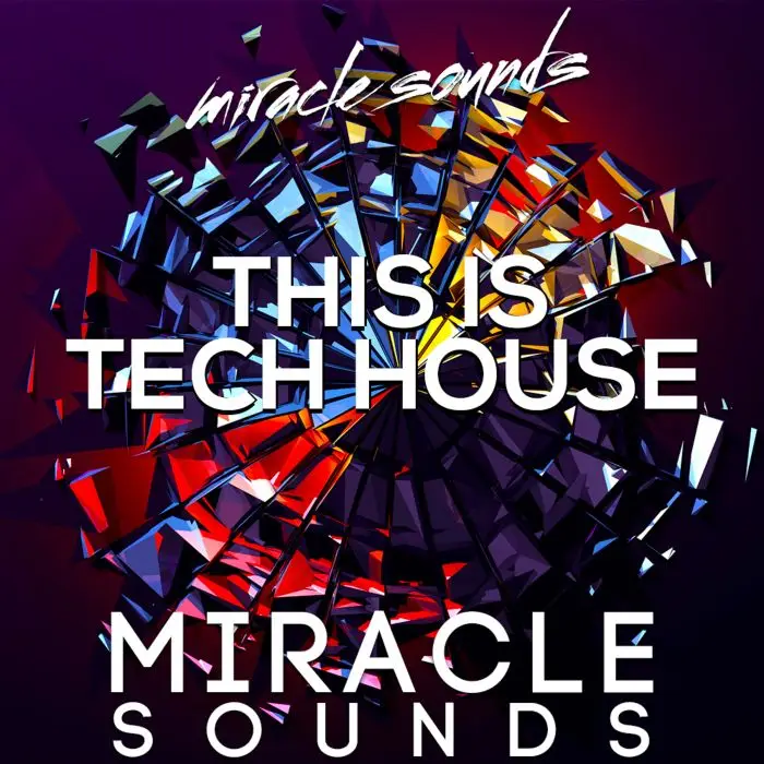 Miracle Sounds This is Tech House Sample Packs