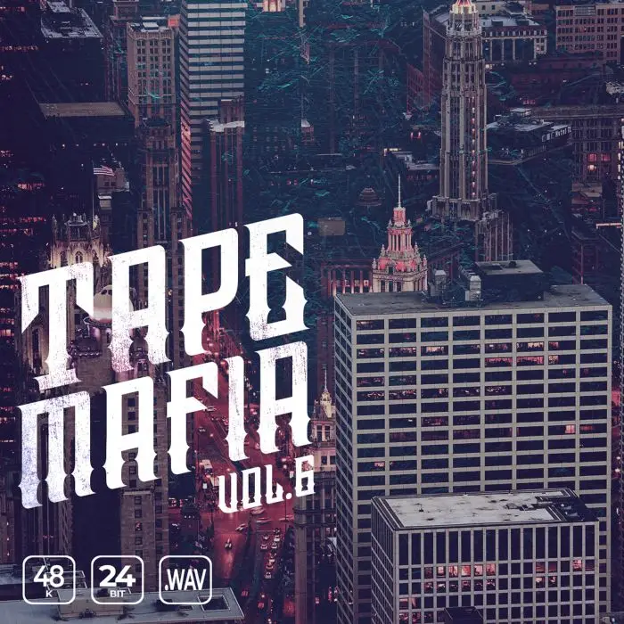 Tape Mafia Vol. 6Sample Packs