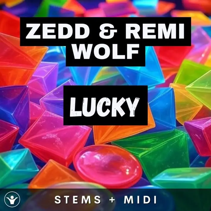 Zedd & Remi Wolf - Lucky | STEMS + MIDIAudio STEMS, MIDI FIles