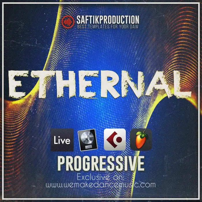 Ethernal - Progressive Template for Ableton Live, Logic Pro X, Cubase and FL StudioAbleton Templates, Logic Pro Templates, FL Studio Templates, Cubase Templates