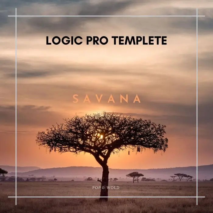 Savanna (WAV STEM) Logic Pro X TemplateLogic Pro Templates