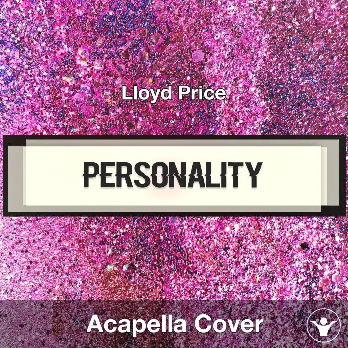 Personality - Lloyd Price - Acapella CoverAcapella Covers