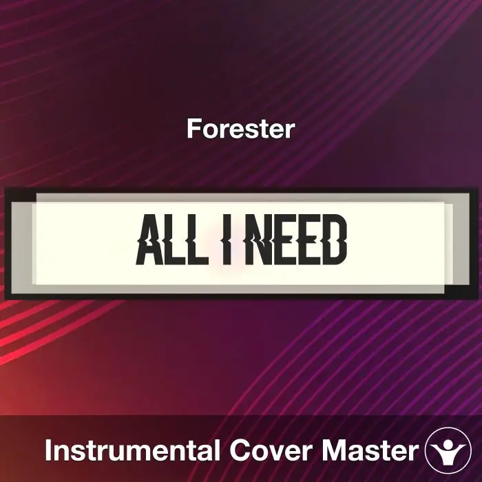All I Need - Forester - Acapella CoverAcapella Covers