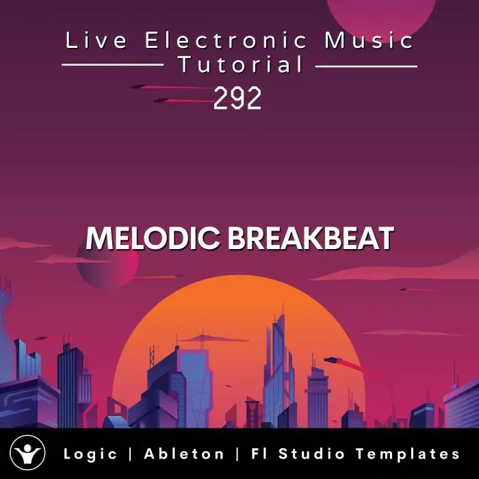 Melodic Breakbeat Template for Logic, Ableton, FL Studio + Tutorial | Live Electronic Music Tutorial 292Ableton Templates (Stock Plugins), Ableton Templates, Logic Pro Templates (Stock Plugins), FL Studio Templates (Stock Plugins), FL Studio Templates