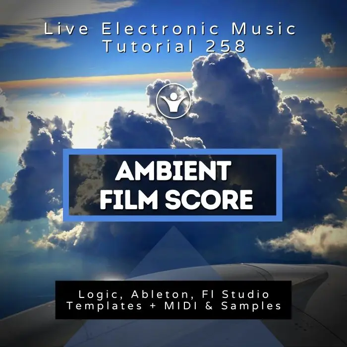 Vangelis Film Score Template for Logic - Ableton - Fl Studio + Free Tutorial | Live Electronic Music 258Ableton Templates (Stock Plugins), Ableton Templates, Logic Pro Templates (Stock Plugins), FL Studio Templates (Stock Plugins), FL Studio Templates