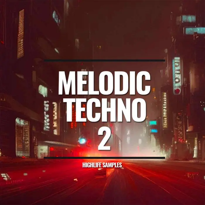 HighLife Samples Melodic Techno Vol.2Sample Packs