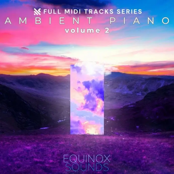 Full MIDI Tracks Series: Ambient Piano Vol 2MIDI FIles