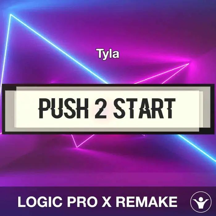 PUSH 2 START - Tyla - Logic Pro X RemakeLogic Pro Templates