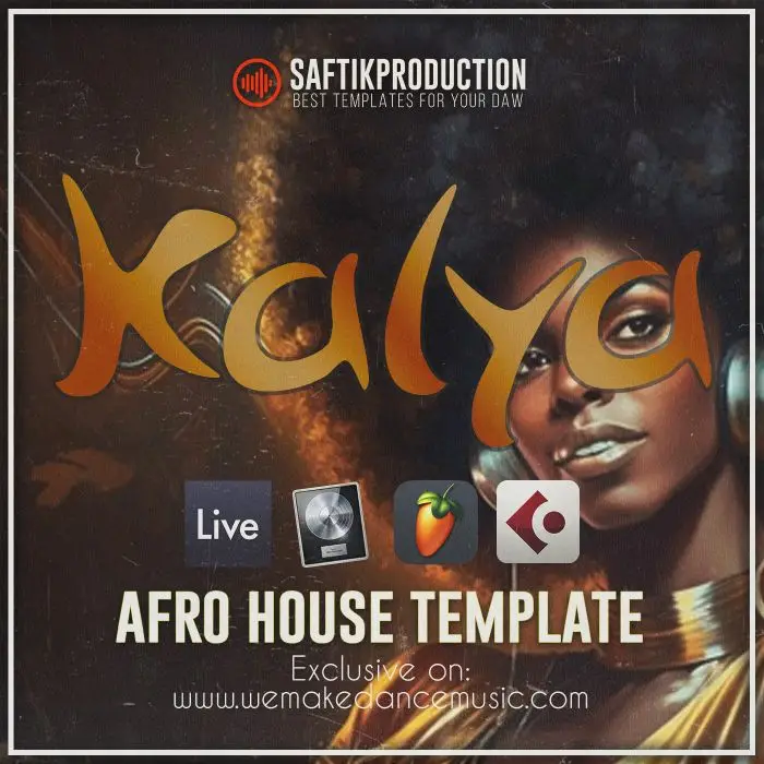 Kalya - Afro House Template for Ableton Live, Cubase, Logic Pro X, FL StudioAbleton Templates, Logic Pro Templates, FL Studio Templates, Cubase Templates