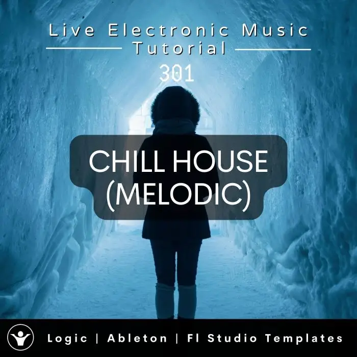 Chill House Template for Logic, Ableton, Fl Studio + Free Tutorial | Live Electronic Music Tutorial 310Ableton Templates (Stock Plugins), Ableton Templates, Logic Pro Templates (Stock Plugins), FL Studio Templates (Stock Plugins), FL Studio Templates