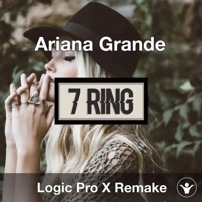 7 Rings (Ariana Grande) Logic Pro X Remake TemplateLogic Pro Templates