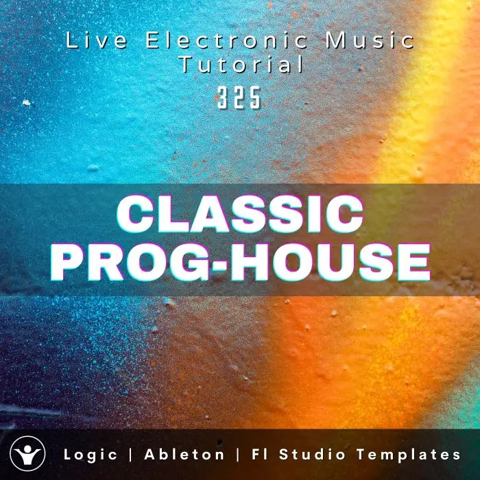 Classic Progressive House Template for Logic, Ableton, Fl Studio| Live Electronic Music Tutorial 325Ableton Templates (Stock Plugins), Ableton Templates, Logic Pro Templates (Stock Plugins), FL Studio Templates (Stock Plugins), FL Studio Templates