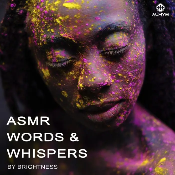 Brightness - ASMR Words and WhispersVocal Packs