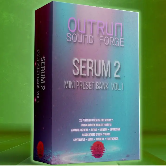 OUTRUN SOUND FORGE – SERUM 2 Premium Preset PackSerum Presets