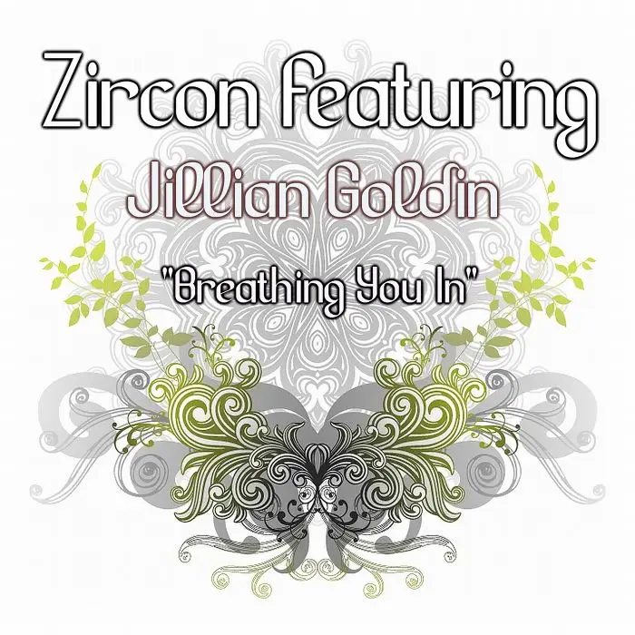 Zircon Featuring Jillain Goldin - Breathing You In (Indecent Noise InsStock Music