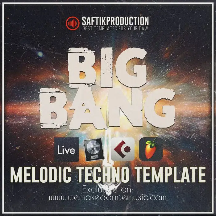 Big Bang - Melodic Techno Template for Ableton Live, Logic Pro X, Cubase and FL StudioAbleton Templates, Logic Pro Templates, FL Studio Templates, Cubase Templates