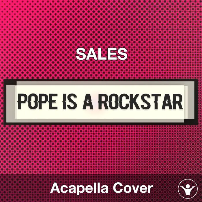 Pope Is A Rockstar - SALES - Acapella CoverAcapella Covers