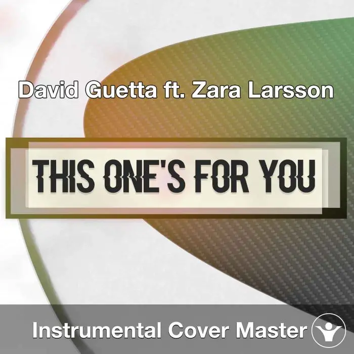 David Guetta ft. Zara Larsson - This One's For You (Instrumental CoverInstrumental Covers
