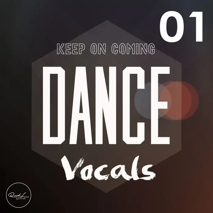 Dance Vocals Vol 1 - Keep On ComingAudio STEMS