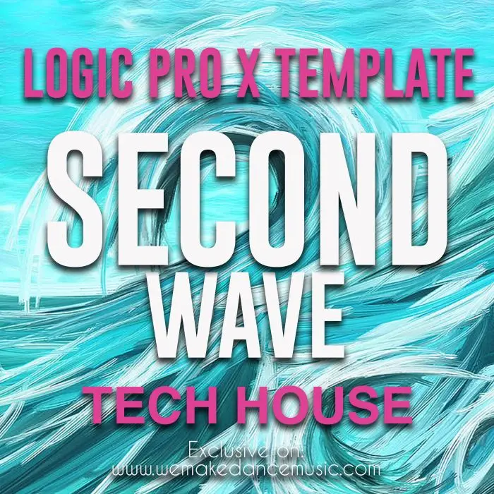 Second Wave - Tech House Logic ProX TemplateLogic Pro Templates