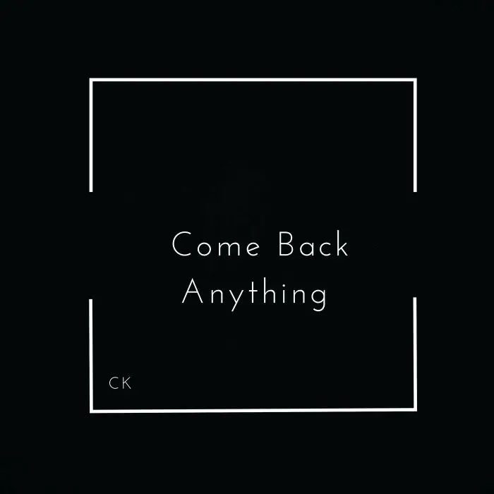 Come Back Anything - Logic Pro X TemplateLogic Pro Templates