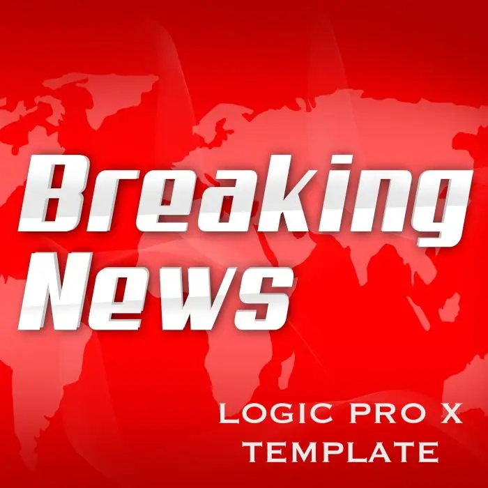 BREAKING NEWS - Logic Pro X Template (Dramatic Orchestral Music)Logic Pro Templates