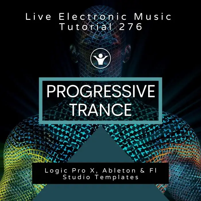 Progressive Trance Template for Logic, Ableton & FL Studio + Free Tutorial | Live Electronic Music 276Ableton Templates (Stock Plugins), Ableton Templates, Logic Pro Templates (Stock Plugins), FL Studio Templates (Stock Plugins), FL Studio Templates